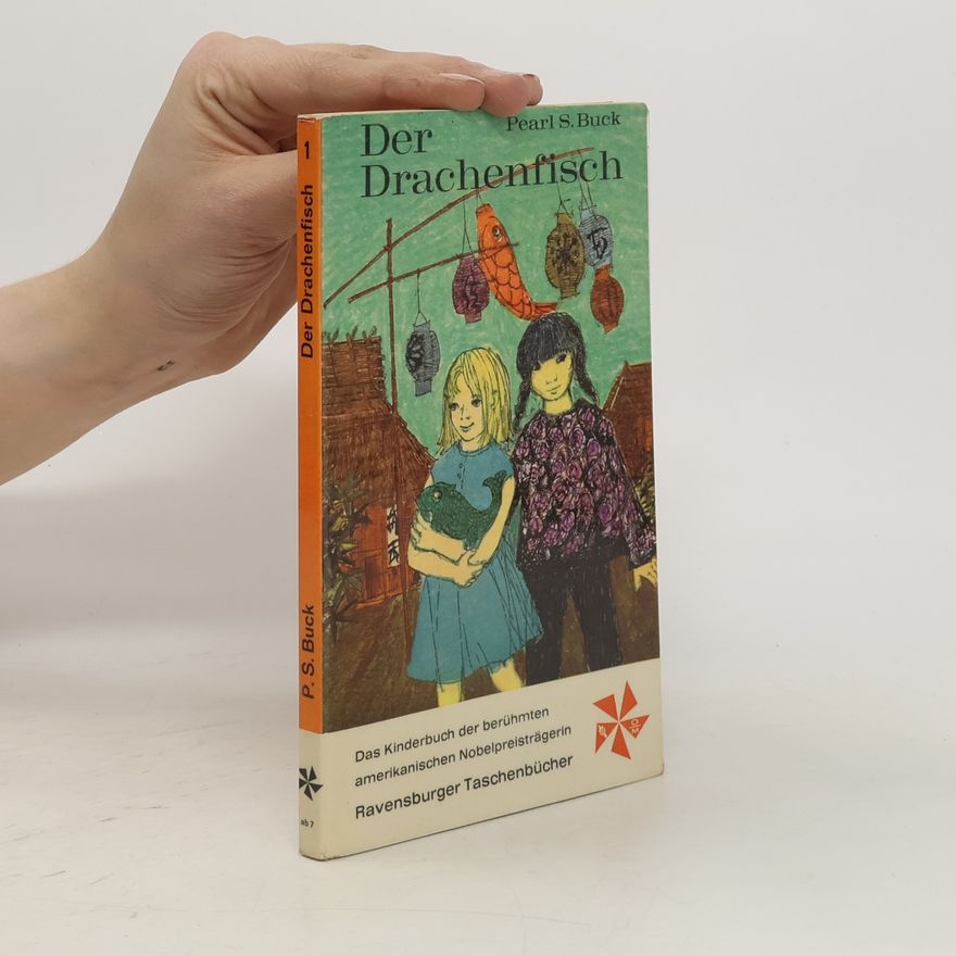 Pearl S. Buck Der Drachenfisch
