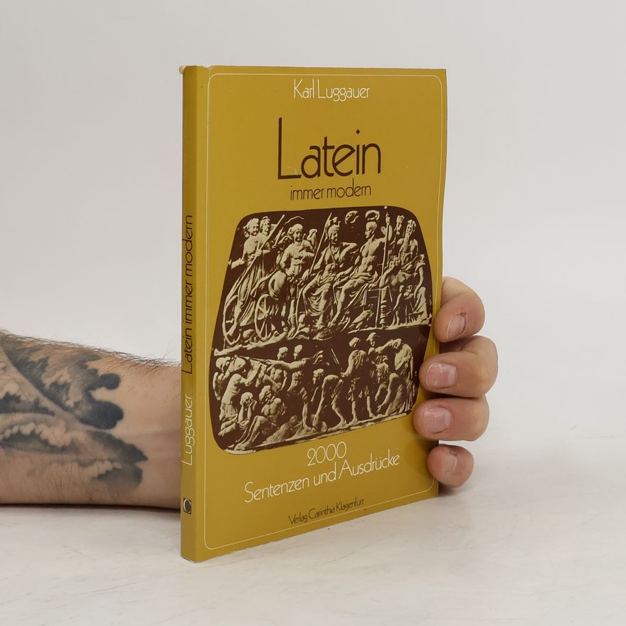 Karl Luggauer Latein immer modern