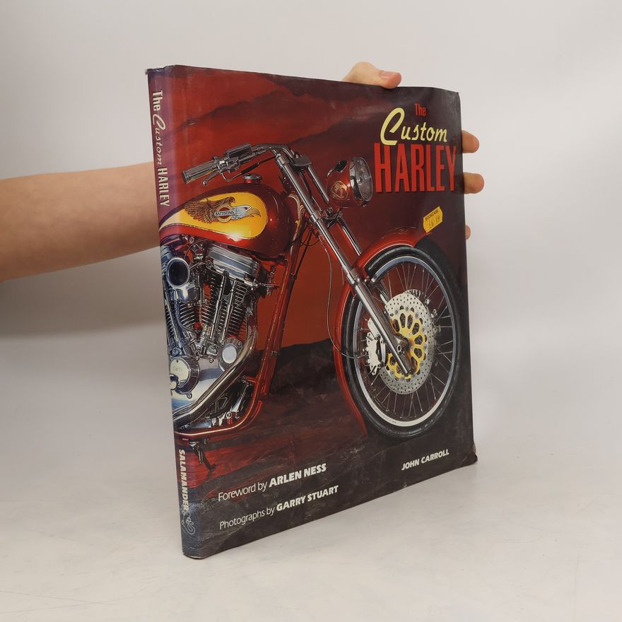 John Carroll The Custom Harley