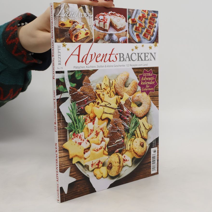Kolektiv autorů Adventsbacken. Landidee Adventsbacken. 122 Rezepte vom Land. Nr. 73