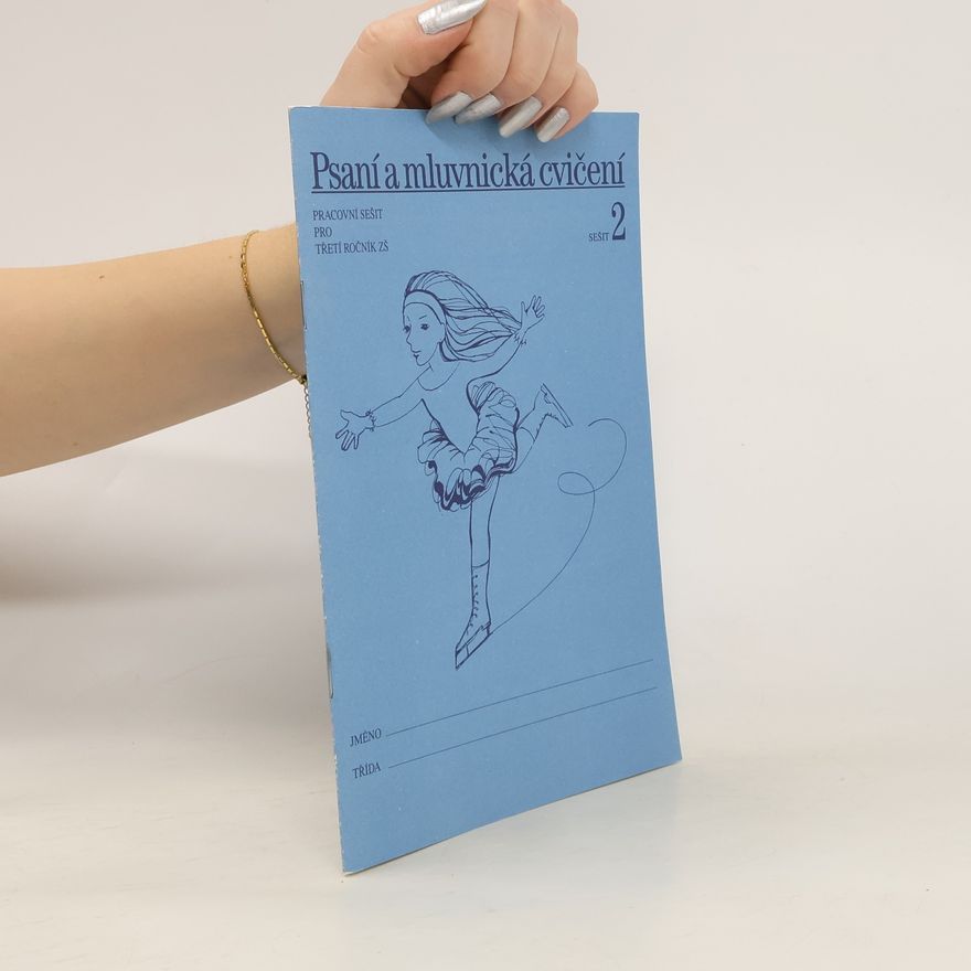Autorenkollektiv Psaní a mluvnická cvičení: pracovní sešit pro třetí ročník ZŠ 2
