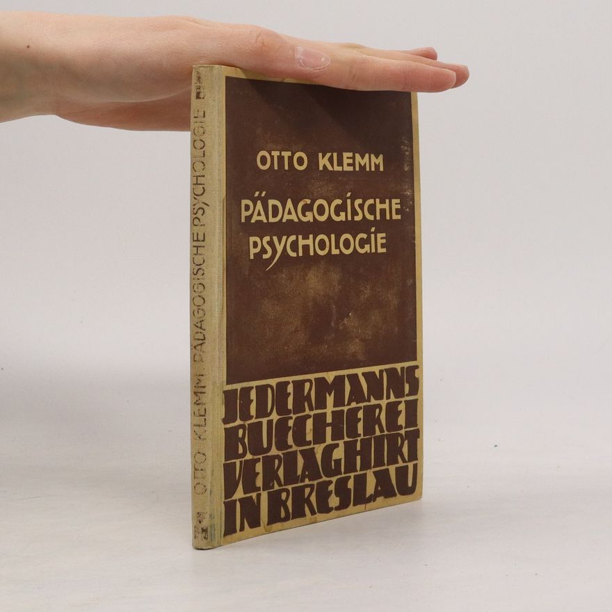 Otto Klemm Pädagogische Psychologie