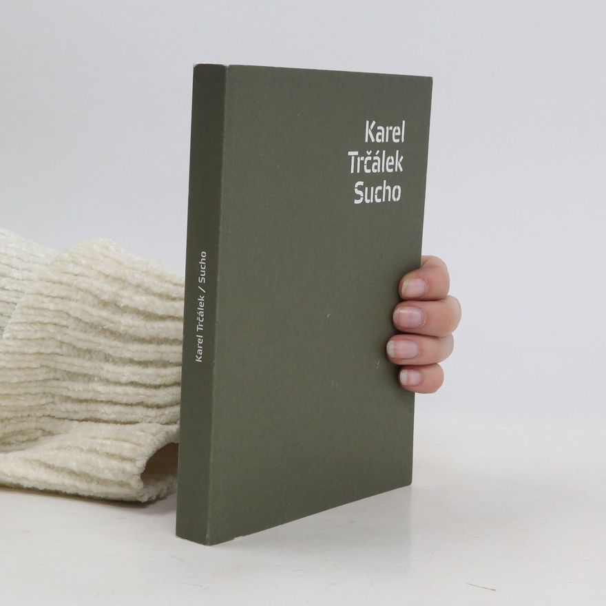 Karel Trčálek Sucho