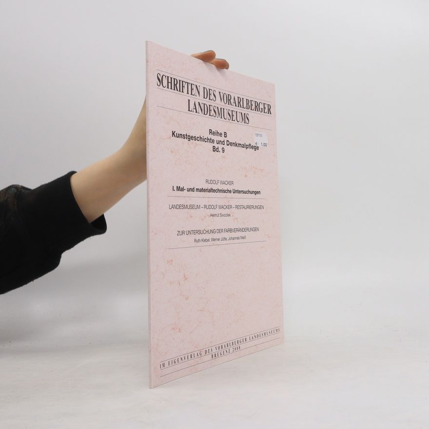 Rudolf Wacker Schriften des Vorarlberger Landesmuseums. Reihe B. Kunstgeschichte und Denkmalpflege. Band 9