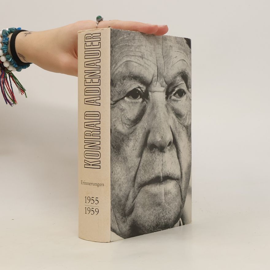 Autorenkollektiv Konrad Adenauer 1955-1959
