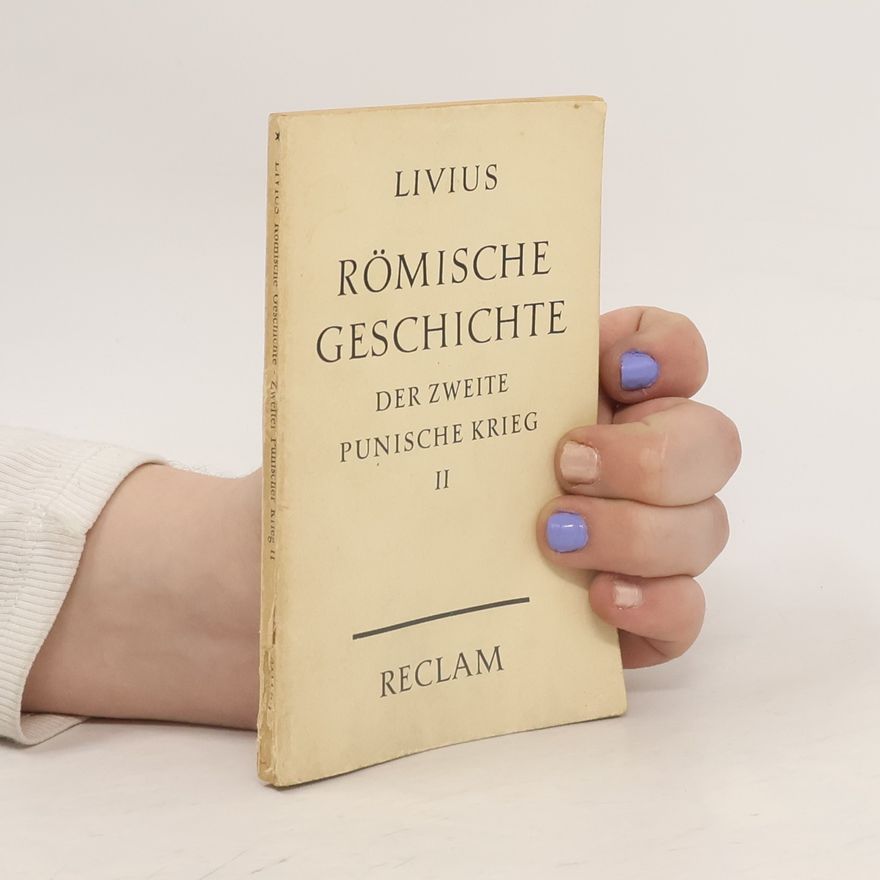 Autorenkollektiv Römische Geschichte der Zweite Punische Krieg 2