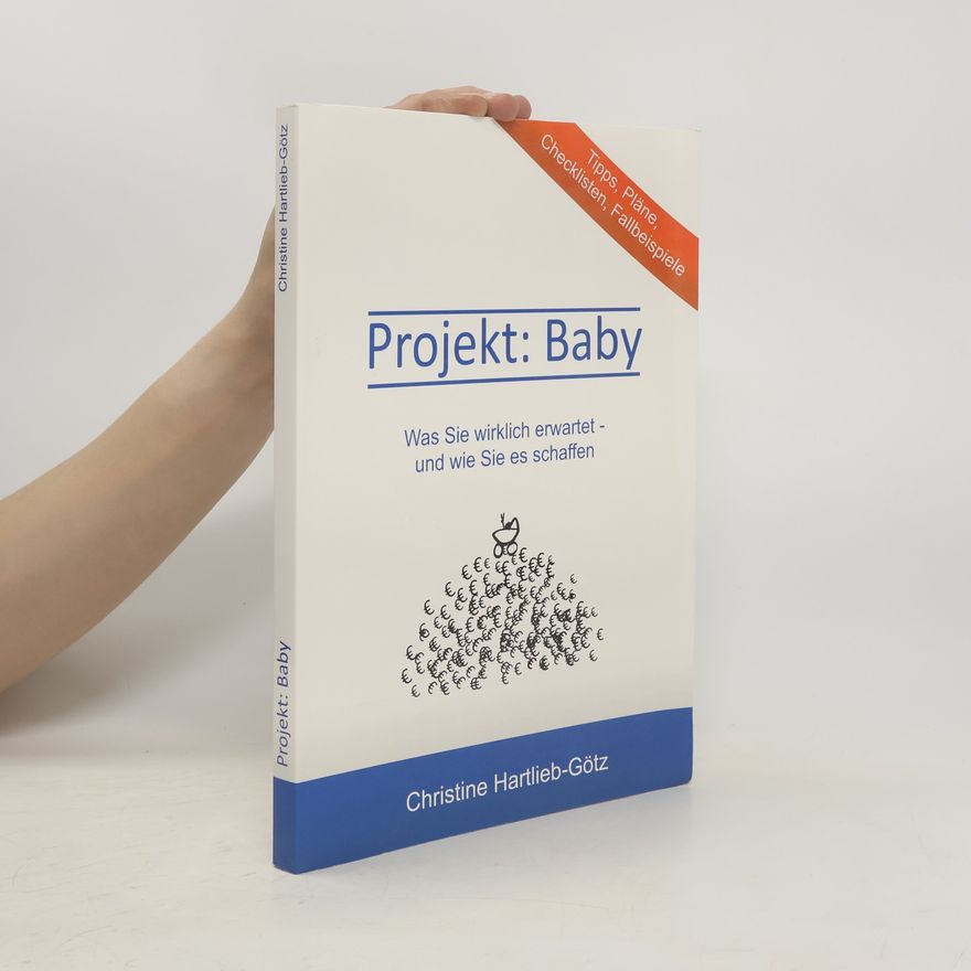 Christine Hartlieb-Götz Projekt Baby