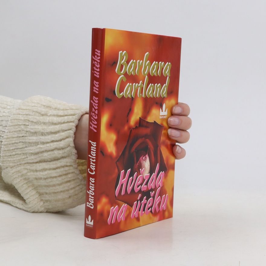 Barbara Cartland Hvězda na útěku