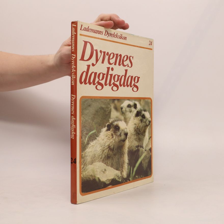 Various authors Dyrenes dagligdag