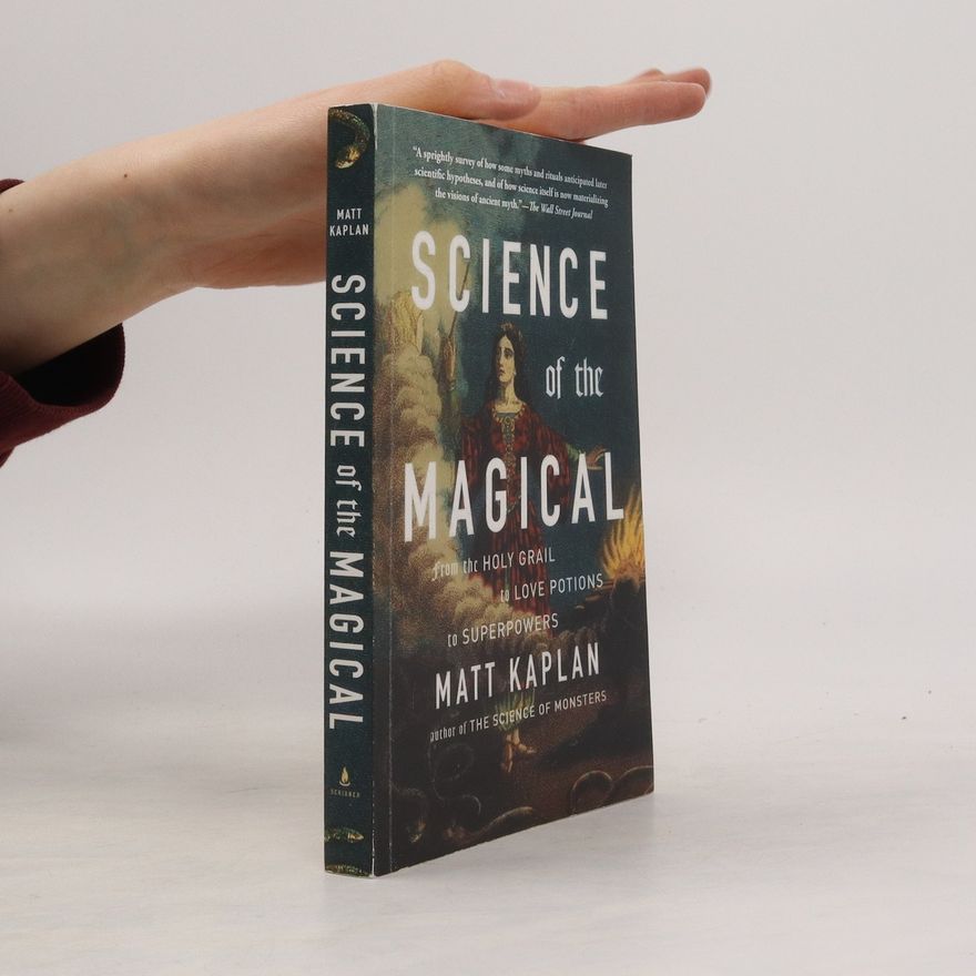 Matt Kaplan Science of the Magical