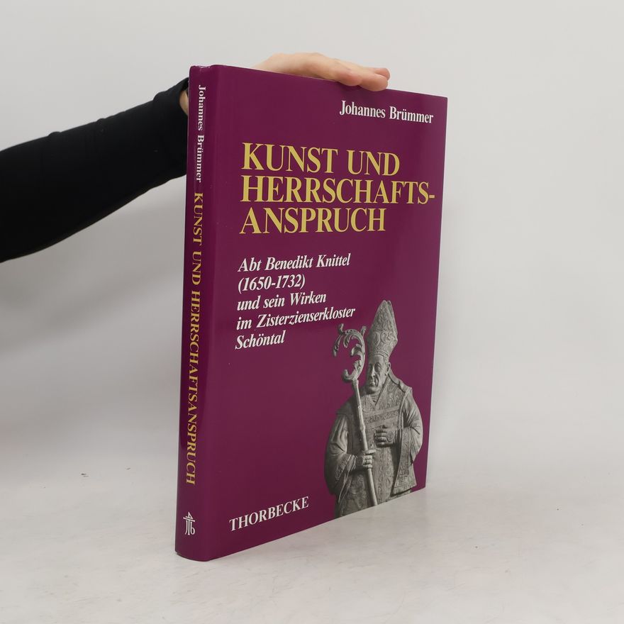 Johannes Brümmer Kunst und Herrschaftsanspruch