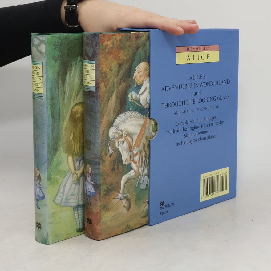 Lewis Carroll Alice's Adventures in Wonderland. Through the Looking-Glass