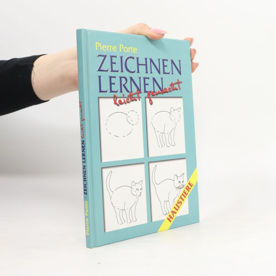 Pierre Porte Zeichnen Lernen