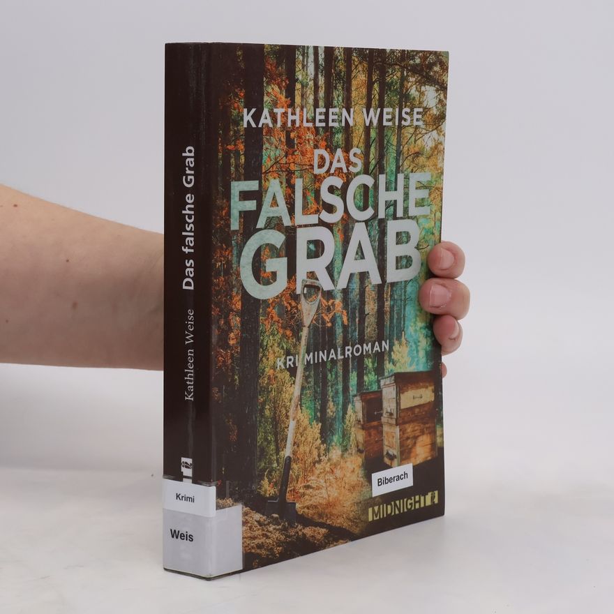 Kathleen Weise Das falsche Grab