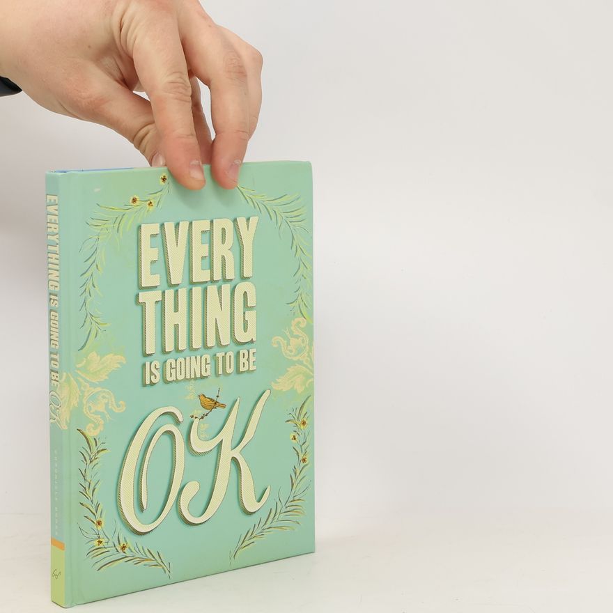 Autores varios Everything Is Going to Be OK