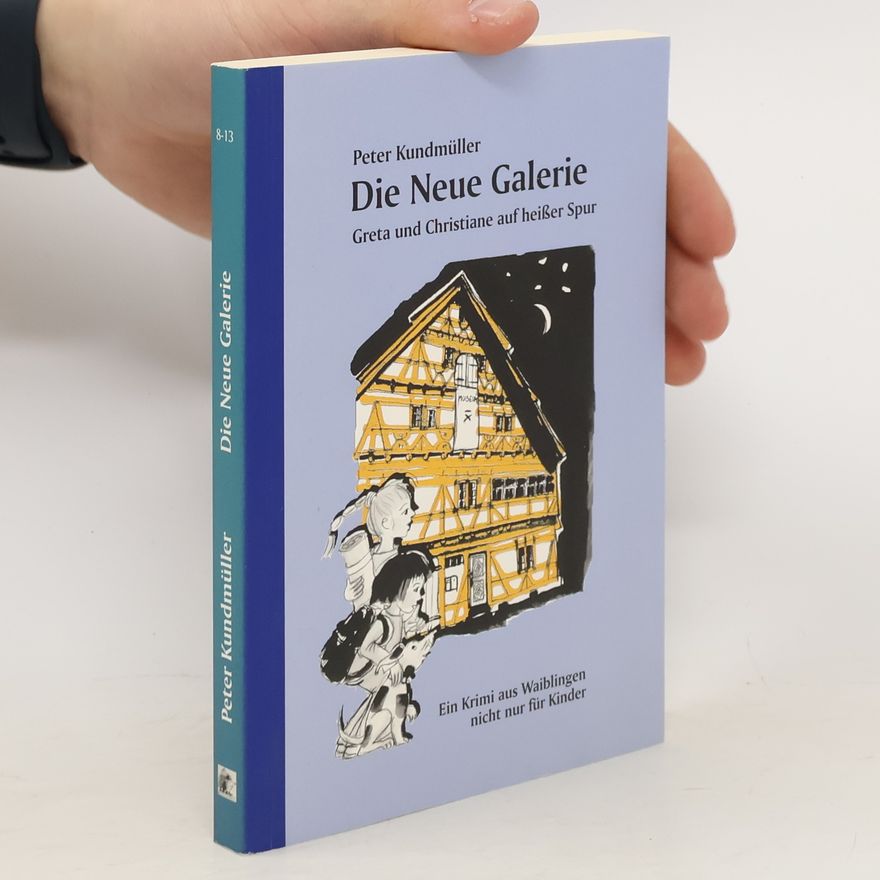 Peter Kundmüller Die Neue Galerie