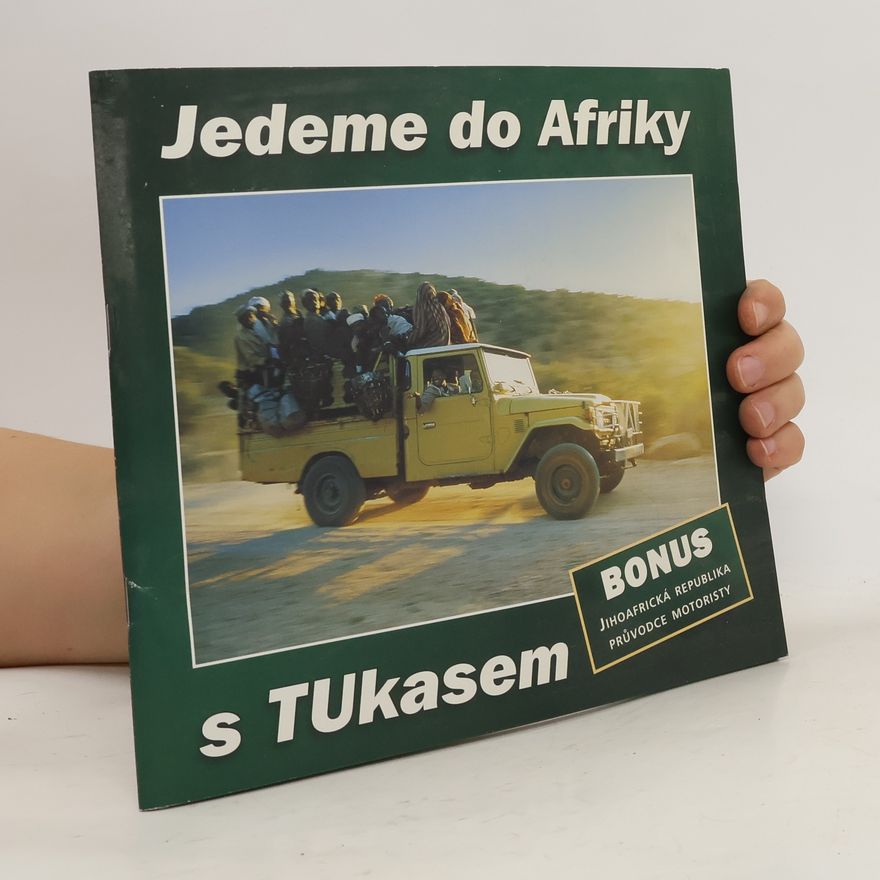 Autorenkollektiv Jedeme do Afriky s TUkasem