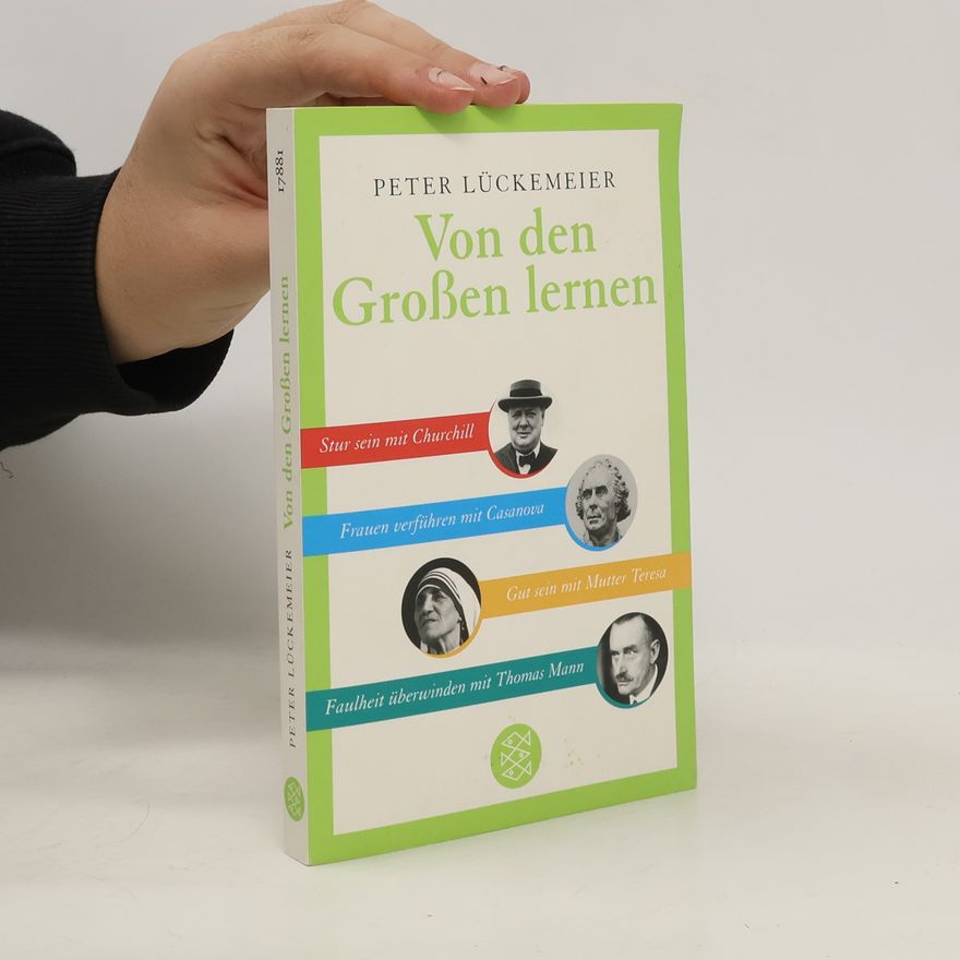 Peter Lückemeier Von den Großen lernen