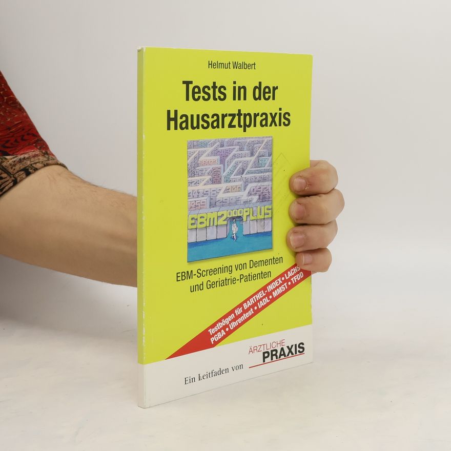 Helmut Walbert Tests in der Hausarztpraxis