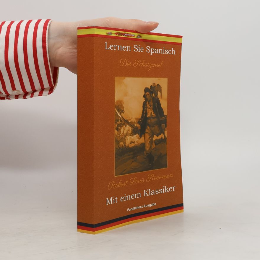 Robert Louis Stevenson Lernen Sie Spanisch mit einem Klassiker