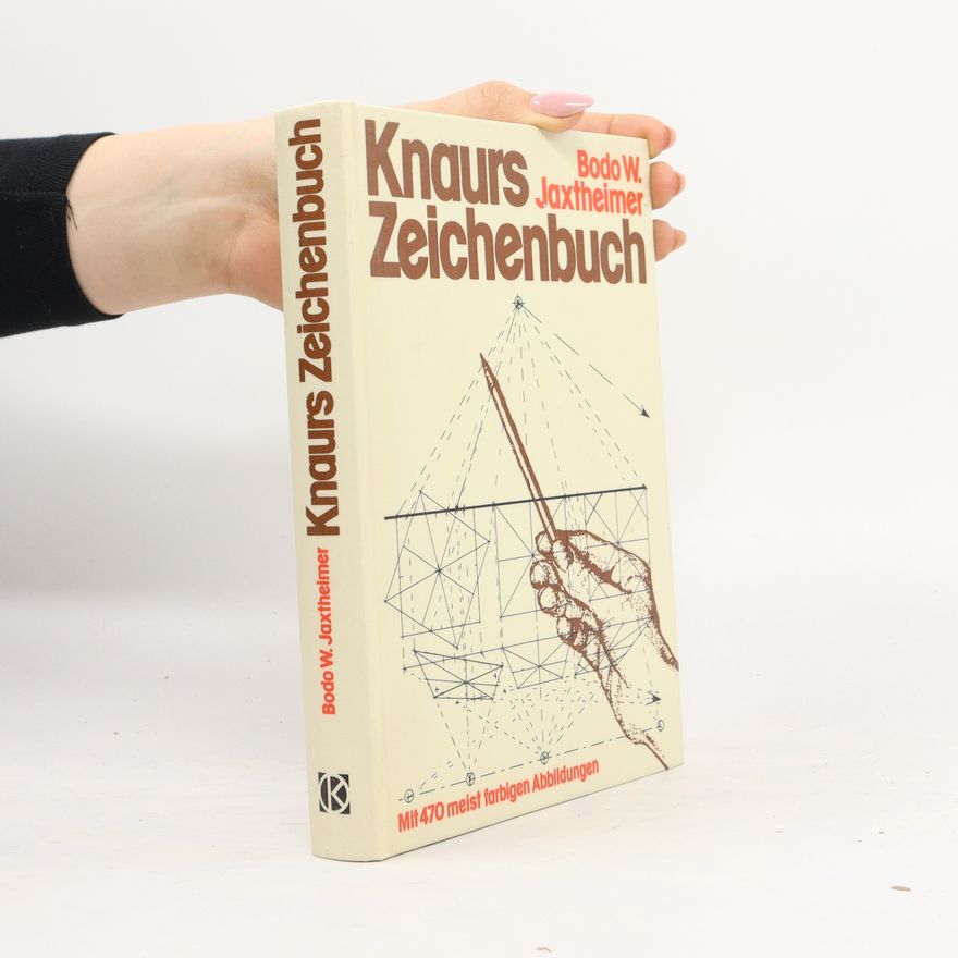 Bodo W. Jaxtheimer Knaurs Zeichenbuch