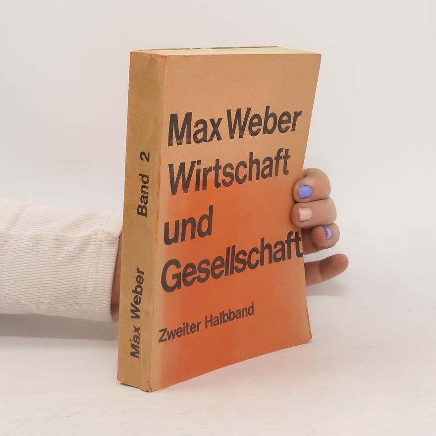 Max Weber Wirtschaft und Gesellschaft 2