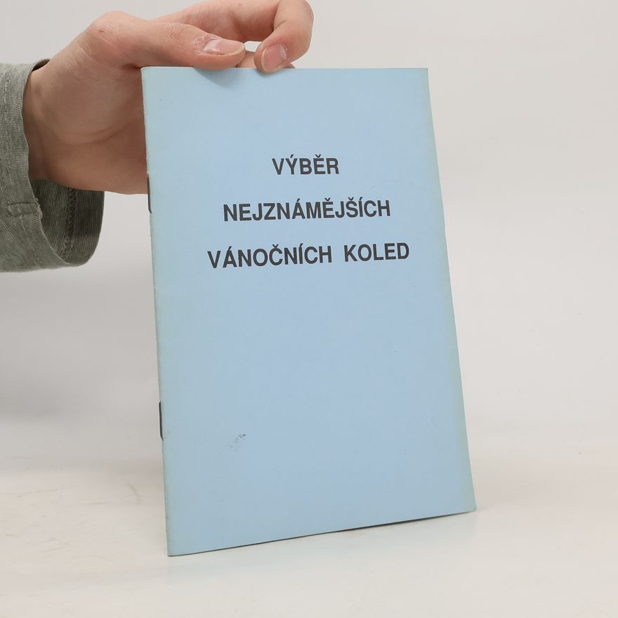 Kolektív autorov Výběr nejznámějších vánočních koled