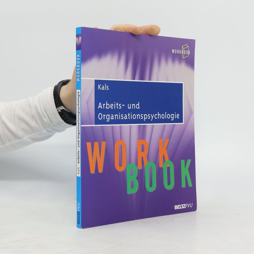 Elisabeth Kals Arbeits- und Organisationspsychologie