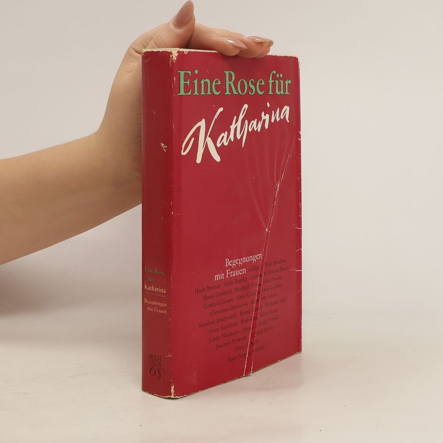 Edith Bergner Eine Rose für Katharina