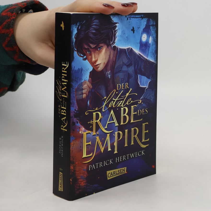 Patrick Hertweck Der letzte Rabe des Empire