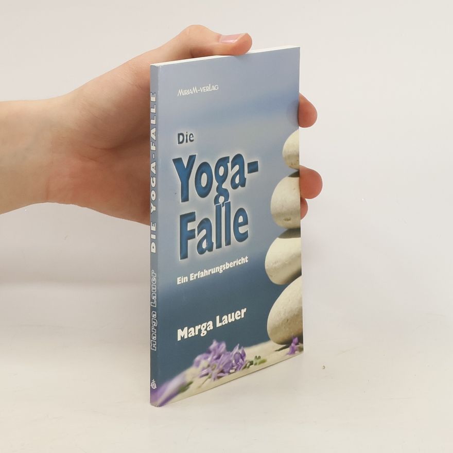 Marga Lauer Die Yoga-Falle
