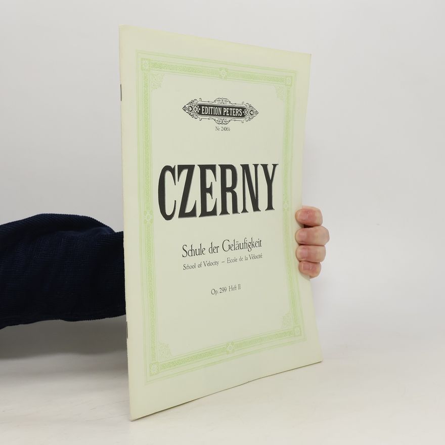 Carl Czerny Schule der Geläufigkeit
