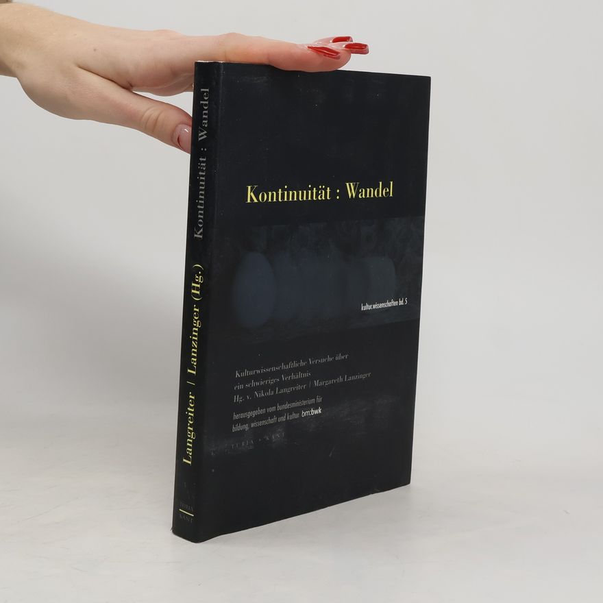 Nikola Langreiter Kontinuität: Wandel