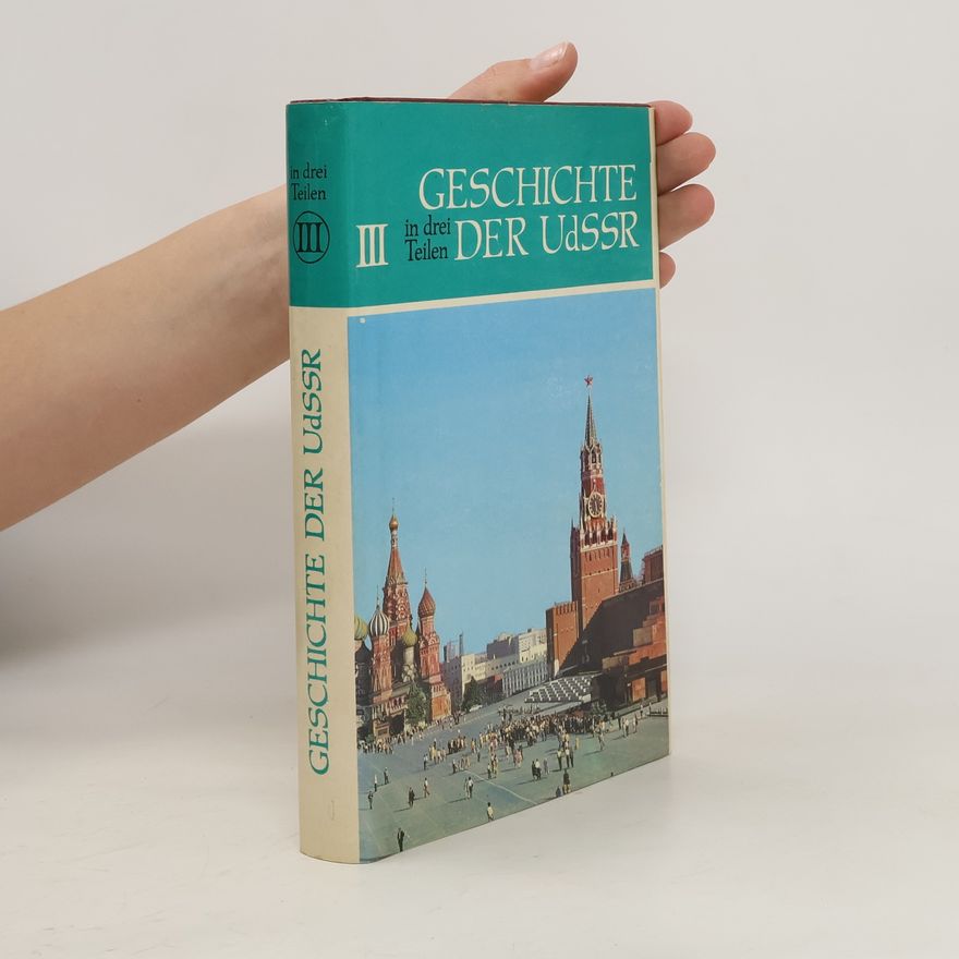 Autorenkollektiv Geschichte der UdSSR III
