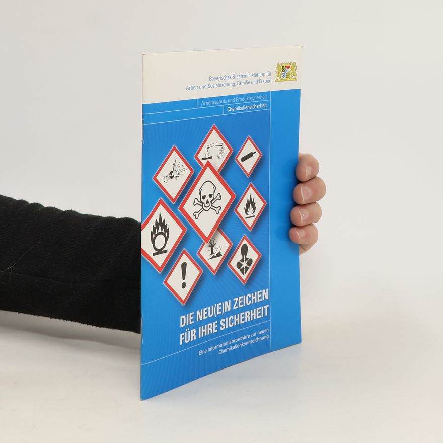 Various authors Die neu(e)n Zeichen für ihre Sicherheit