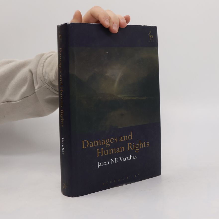 Jason NE Varuhas Damages and Human Rights