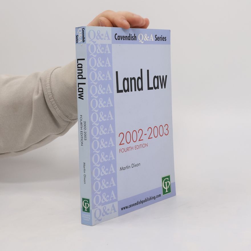 Prof. Martin Dixon Land Law 2002-2003