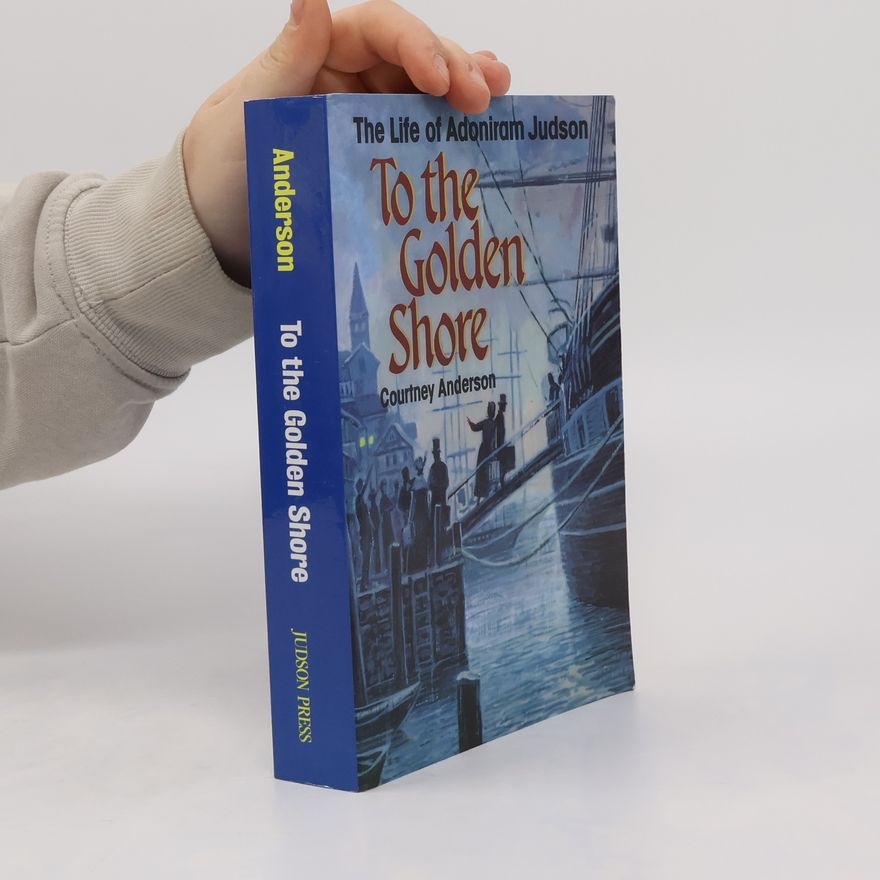 Courtney Anderson To the Golden Shore