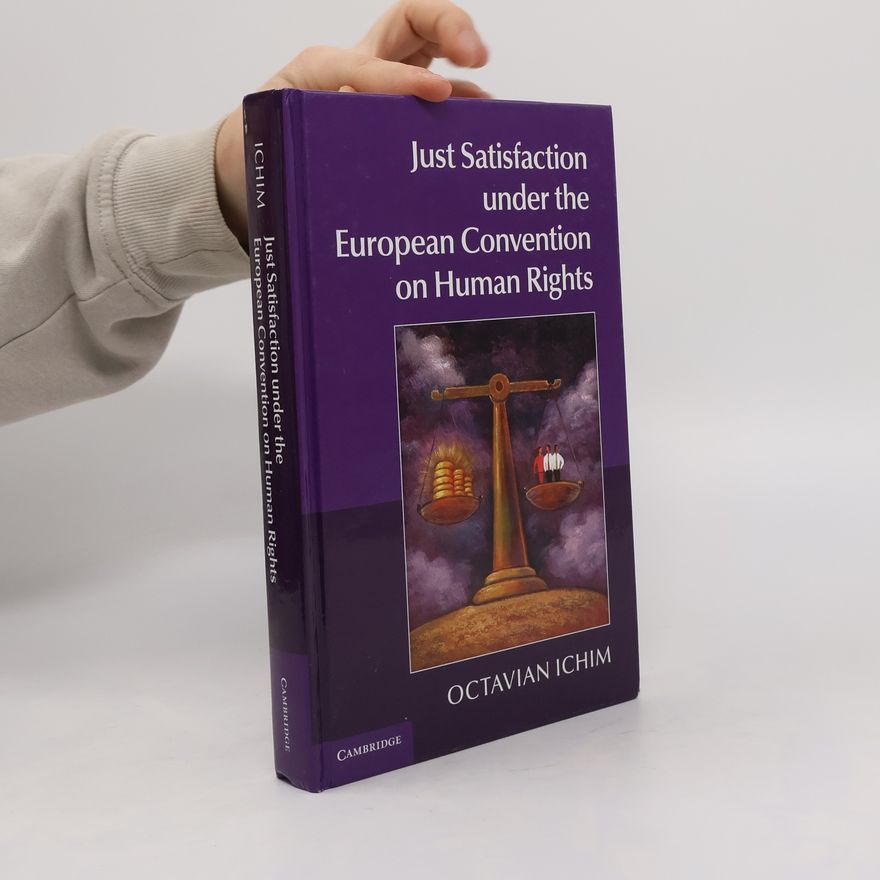 Kolektiv autorů Just satisfaction under the European Convention on Human Rights