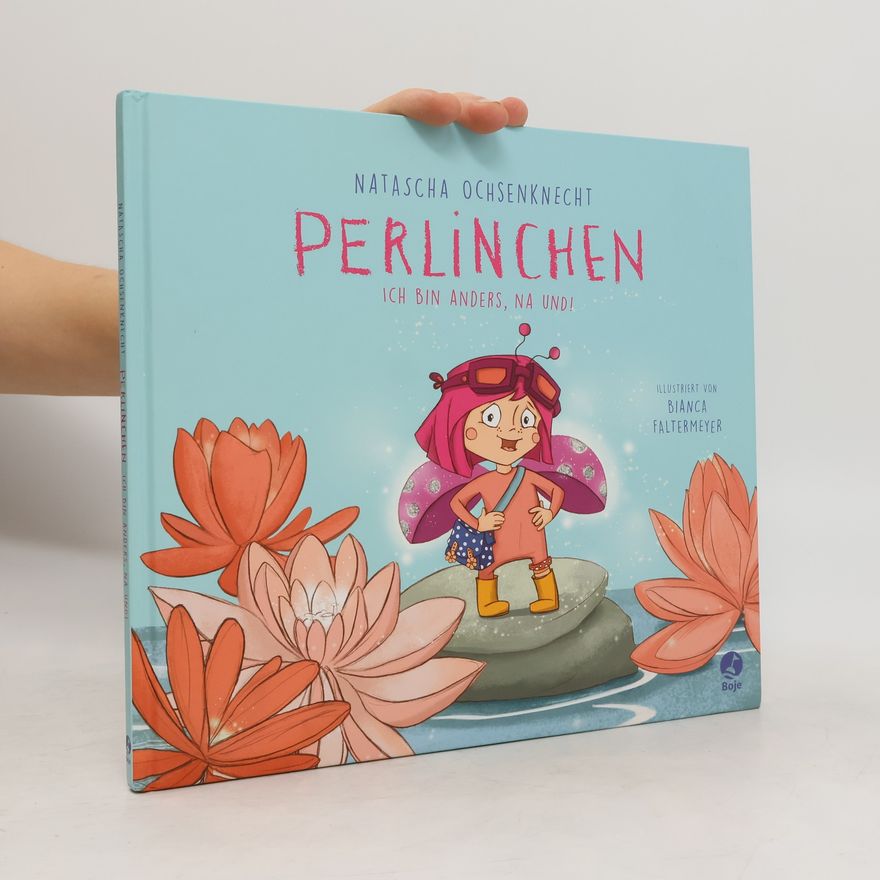 Natascha Ochsenknecht Perlinchen - Ich bin anders, na und!