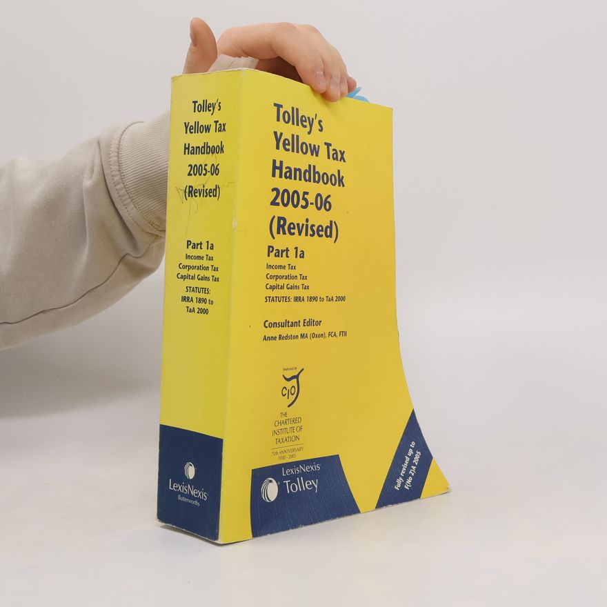 Autorenkollektiv Tolley's Yellow Tax Handbook 2005-06