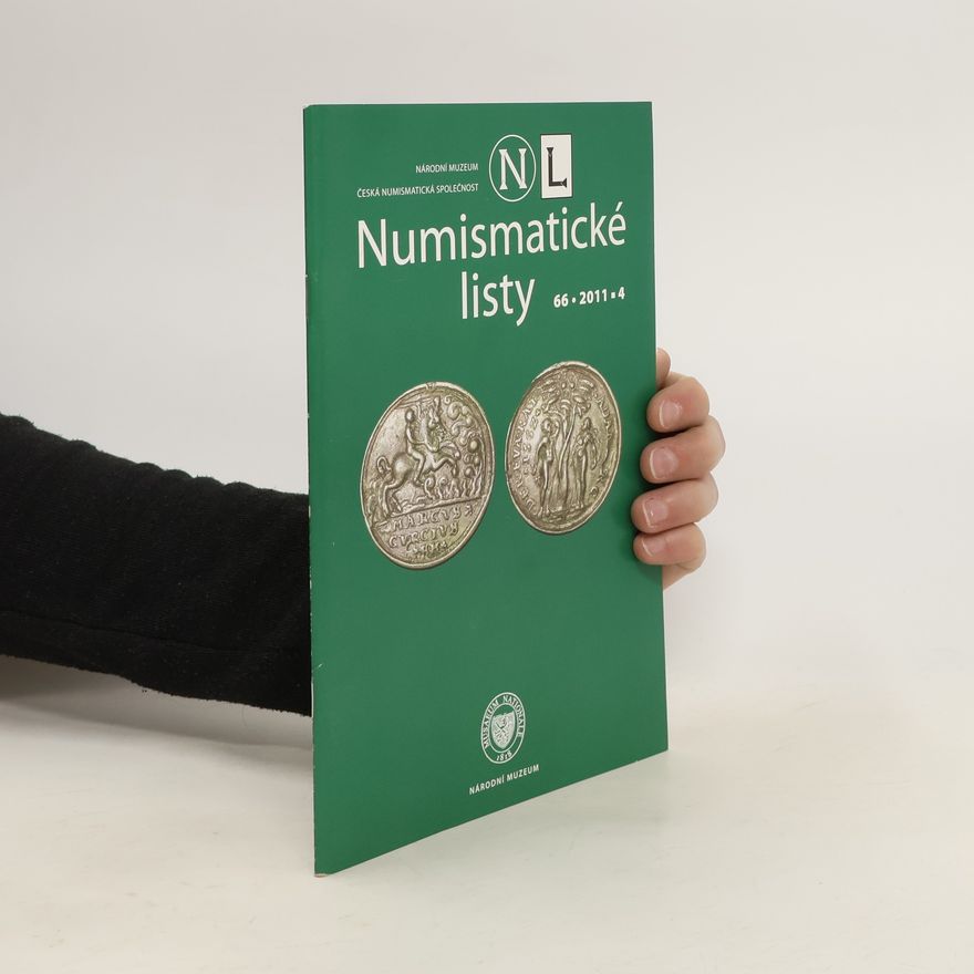 Collectif d'auteurs Numismatické listy 66. 4/2011