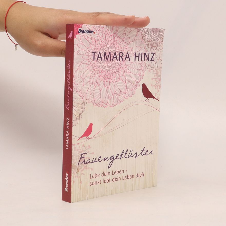 Tamara Hinz Frauengeflüster