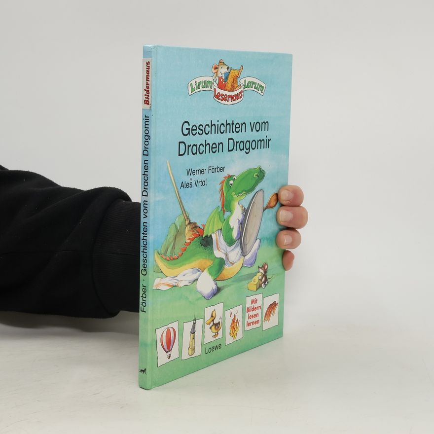 Werner Färber Geschichten vom Drachen Dragomir