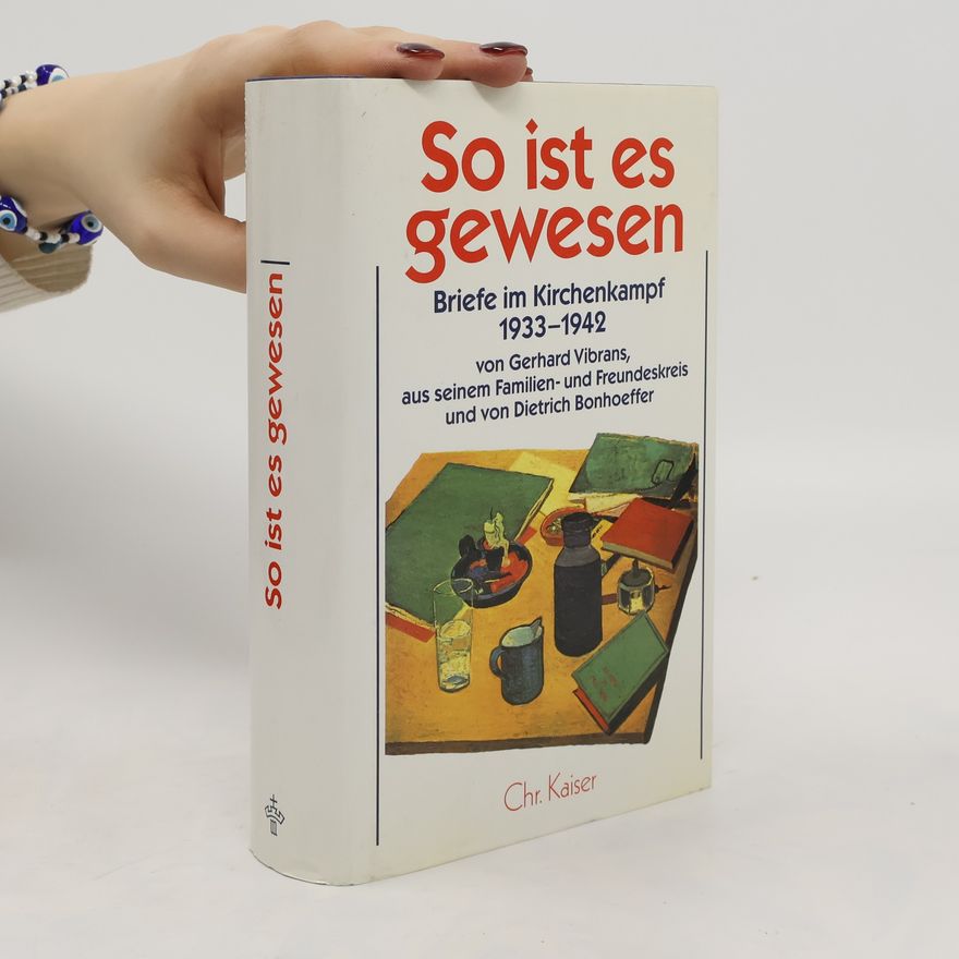 Elfriede Vibrans So ist es gewesen