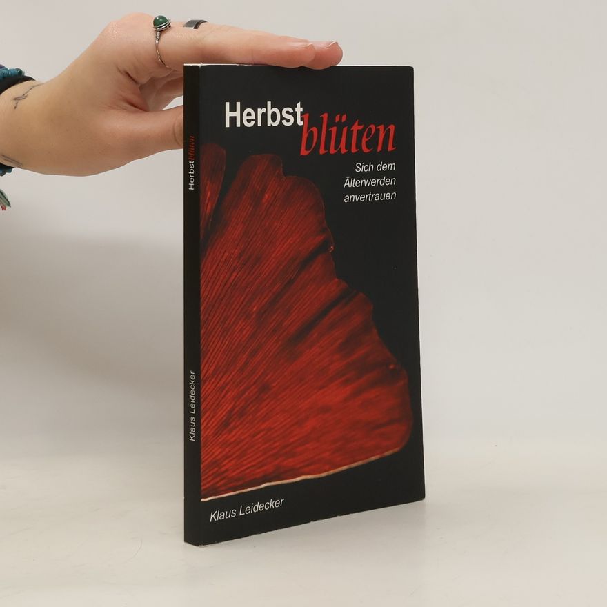 Klaus Leidecker Herbstblüten