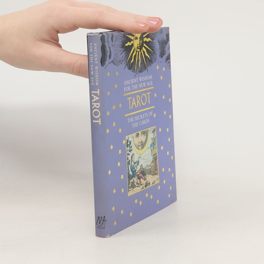 Esmeralda da Silva Ancient Wisdom For The New Age: Tarot