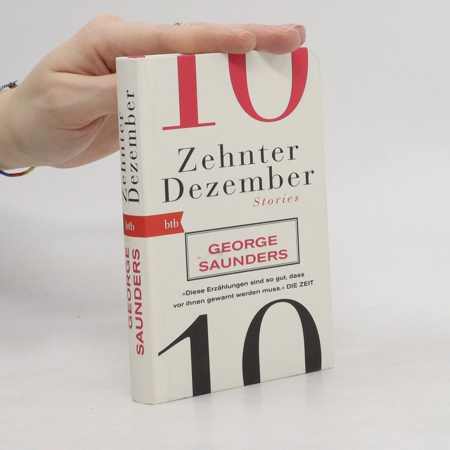 George Saunders Zehnter Dezember