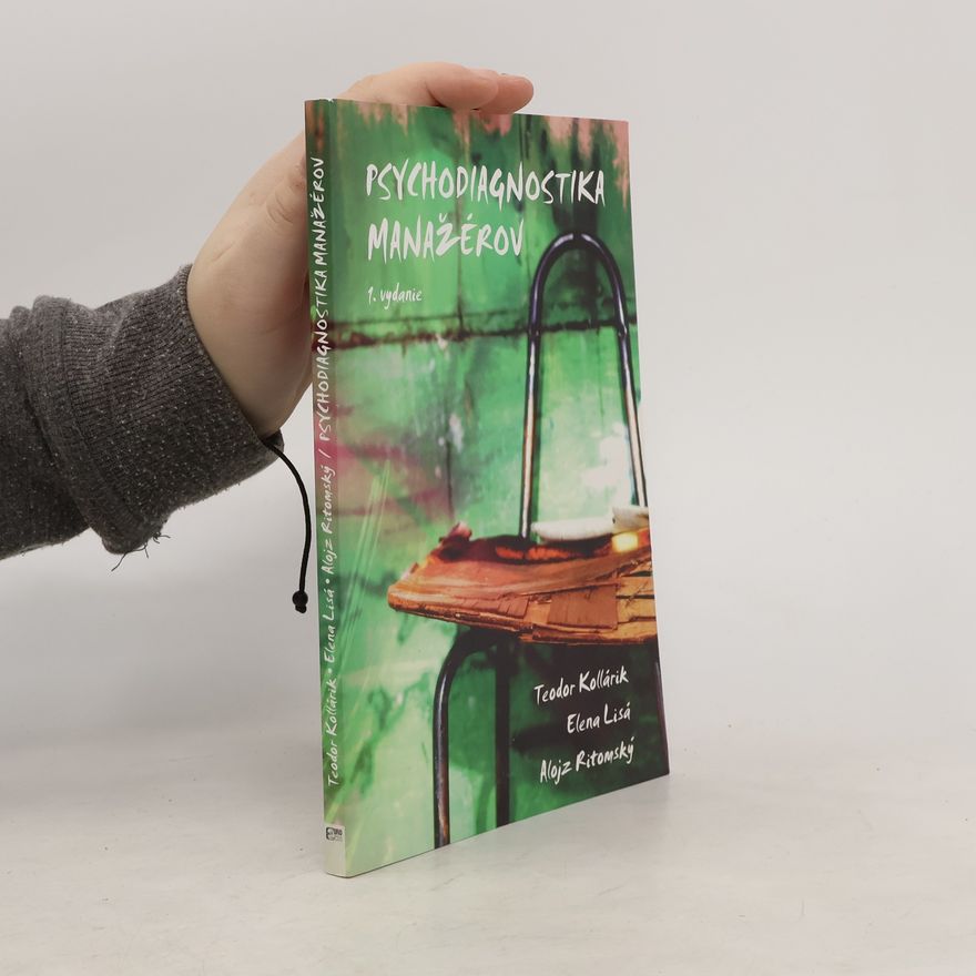Alojz Ritomský Psychodiagnostika manažérov