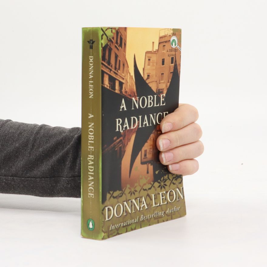 Donna Leon A Noble Radiance